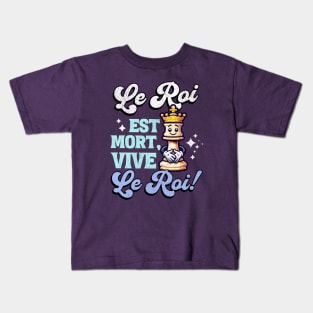 Le Roi est mort, Vive le roi - Vintage Chess King Kids T-Shirt